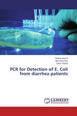 PCR for Detection of E. Coli from diarrhea patients