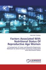 Factors Associated With Nutritional Status Of Reproductive Age Women