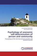 Psychology of economic self-determination of person and community