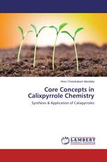 Core Concepts in Calixpyrrole Chemistry