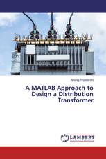 A MATLAB Approach to Design a Distribution Transformer