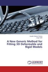 A New Generic Method for Fitting 3D Deformable and Rigid Models