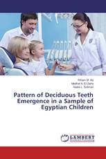 Pattern of Deciduous Teeth Emergence in a Sample of Egyptian Children