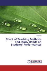 Effect of Teaching Methods and Study Habits on Students' Performances