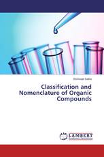 Classification and Nomenclature of Organic Compounds