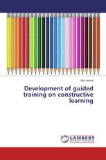Development of guided training on constructive learning