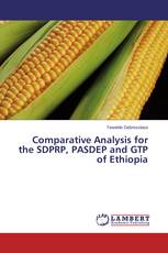 Comparative Analysis for the SDPRP, PASDEP and GTP of Ethiopia