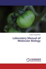 Laboratory Manual of Molecular Biology