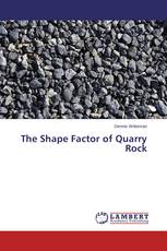 The Shape Factor of Quarry Rock