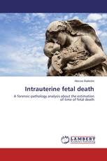 Intrauterine fetal death