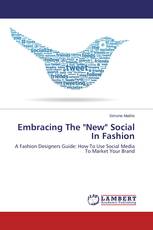 Embracing The "New" Social In Fashion