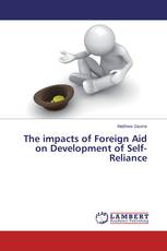 The impacts of Foreign Aid on Development of Self-Reliance