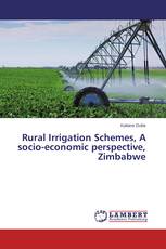 Rural Irrigation Schemes, A socio-economic perspective, Zimbabwe