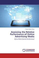 Assessing the Relative Performance of Online Advertising Media