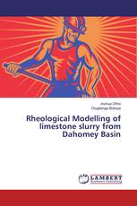 Rheological Modelling of limestone slurry from Dahomey Basin
