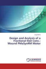 Design and Analysis of a Fractional-Slot Conc.-Wound PMaSynRM Motor