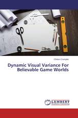 Dynamic Visual Variance For Believable Game Worlds