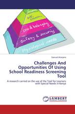 Challenges And Opportunities Of Using School Readiness Screening Tool