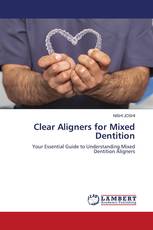 Clear Aligners for Mixed Dentition