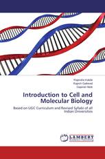 Introduction to Cell and Molecular Biology