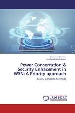 Power Conservation & Security Enhacement in WSN: A Priority approach