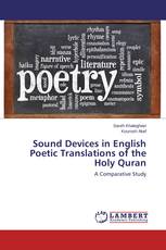 Sound Devices in English Poetic Translations of the Holy Quran