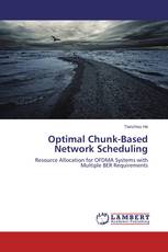 Optimal Chunk-Based Network Scheduling