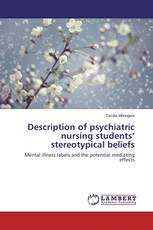 Description of psychiatric nursing students’ stereotypical beliefs