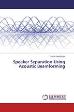 Speaker Separation Using Acoustic Beamforming
