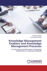 Knowledge Management Enablers and Knowledge Management Processes