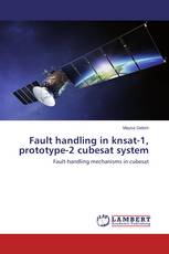 Fault handling in knsat-1, prototype-2 cubesat system