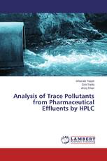 Analysis of Trace Pollutants from Pharmaceutical Effluents by HPLC