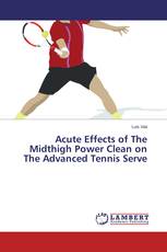 Acute Effects of The Midthigh Power Clean on The Advanced Tennis Serve