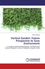 Vertical Garden: Future Prespective to Save Environment