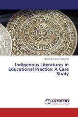 Indigenous Literatures in Educational Practice: A Case Study