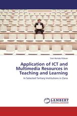 Application of ICT and Multimedia Resources in Teaching and Learning