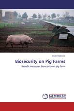 Biosecurity on Pig Farms