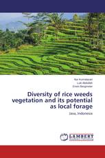 Diversity of rice weeds vegetation and its potential as local forage