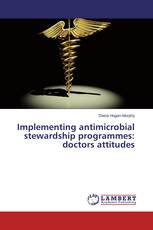 Implementing antimicrobial stewardship programmes: doctors attitudes