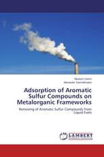 Adsorption of Aromatic Sulfur Compounds on Metalorganic Frameworks