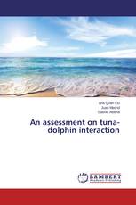 An assessment on tuna-dolphin interaction