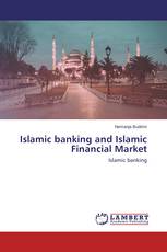 Islamic banking and Islamic Financial Market