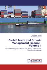 Global Trade and Exports Management Finance - Volume II