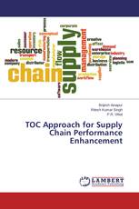 TOC Approach for Supply Chain Performance Enhancement