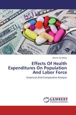 Effects Of Health Expenditures On Population And Labor Force