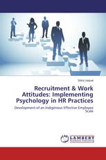 Recruitment & Work Attitudes: Implementing Psychology in HR Practices