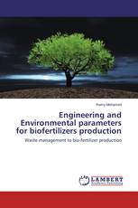 Engineering and Environmental parameters for biofertilizers production