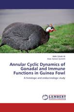 Annular Cyclic Dynamics of Gonadal and Immune Functions in Guinea Fowl