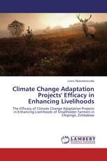 Climate Change Adaptation Projects' Efficacy in Enhancing Livelihoods