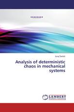 Analysis of deterministic chaos in mechanical systems